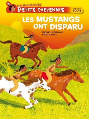 cover image of Les mustangs ont disparu
